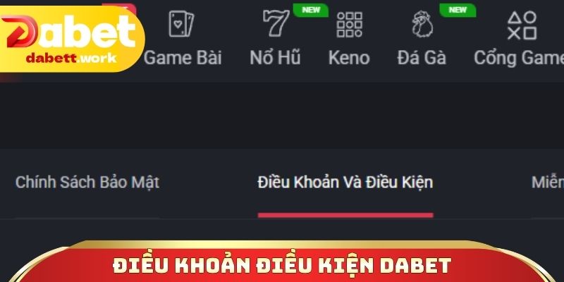 Điều khoản điều kiện DABET